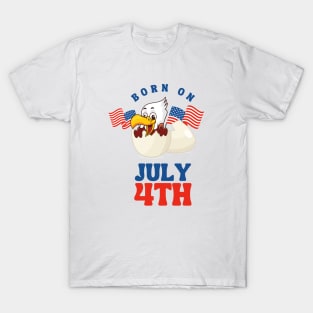 Born on July 4th T-Shirt